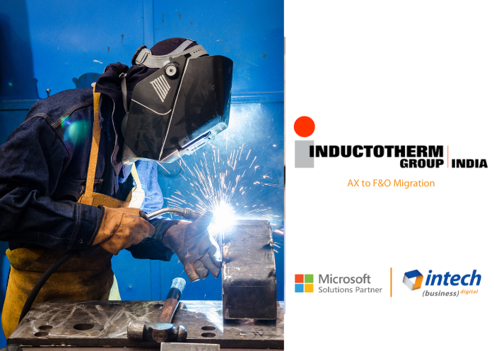 INDUCTOTHERM INDIA'S DYNAMICS 365 F&O MIGRATION SUCCESS
