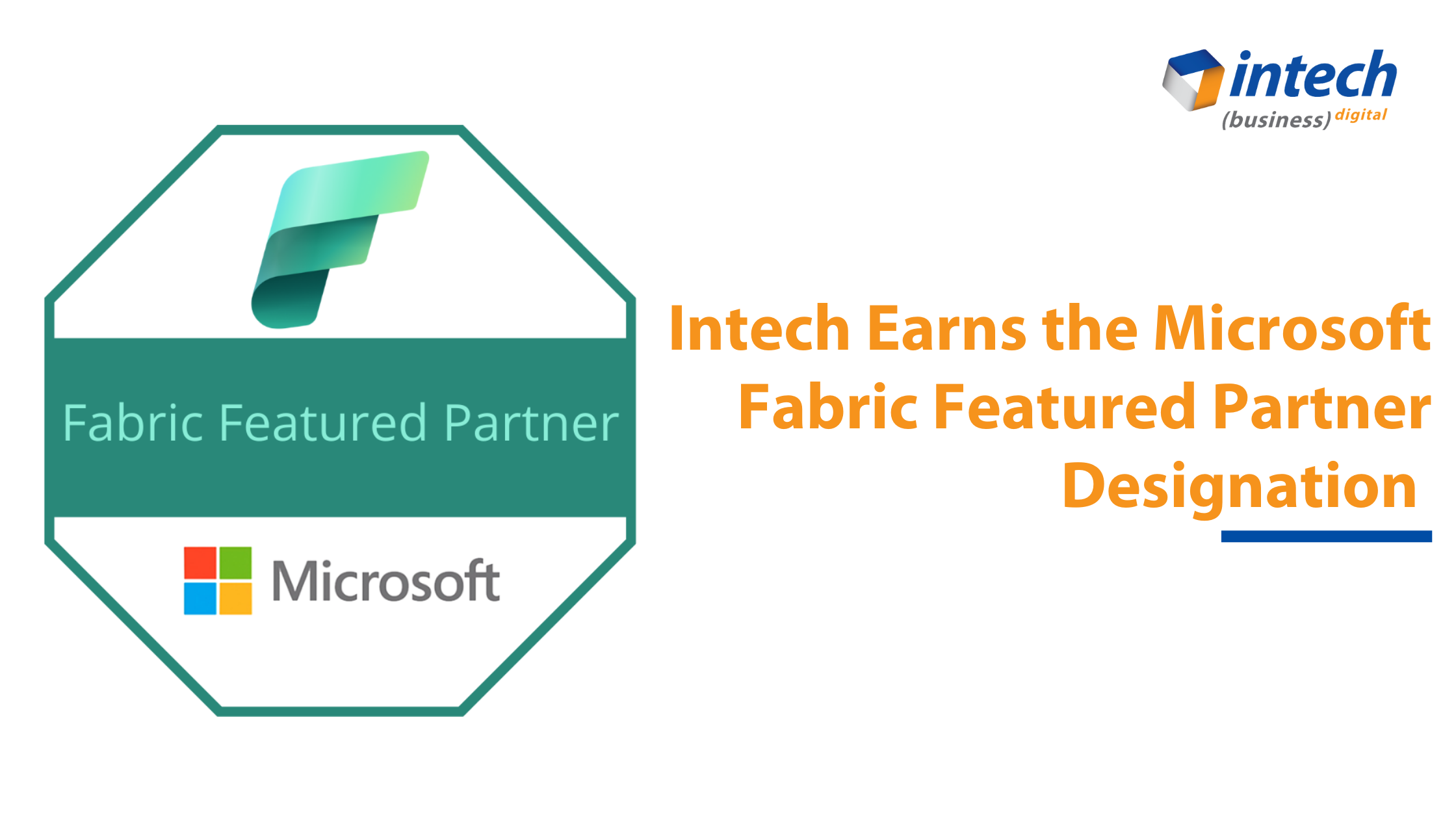 Intech Earns the Microsoft Fabric Featured Partner Designation