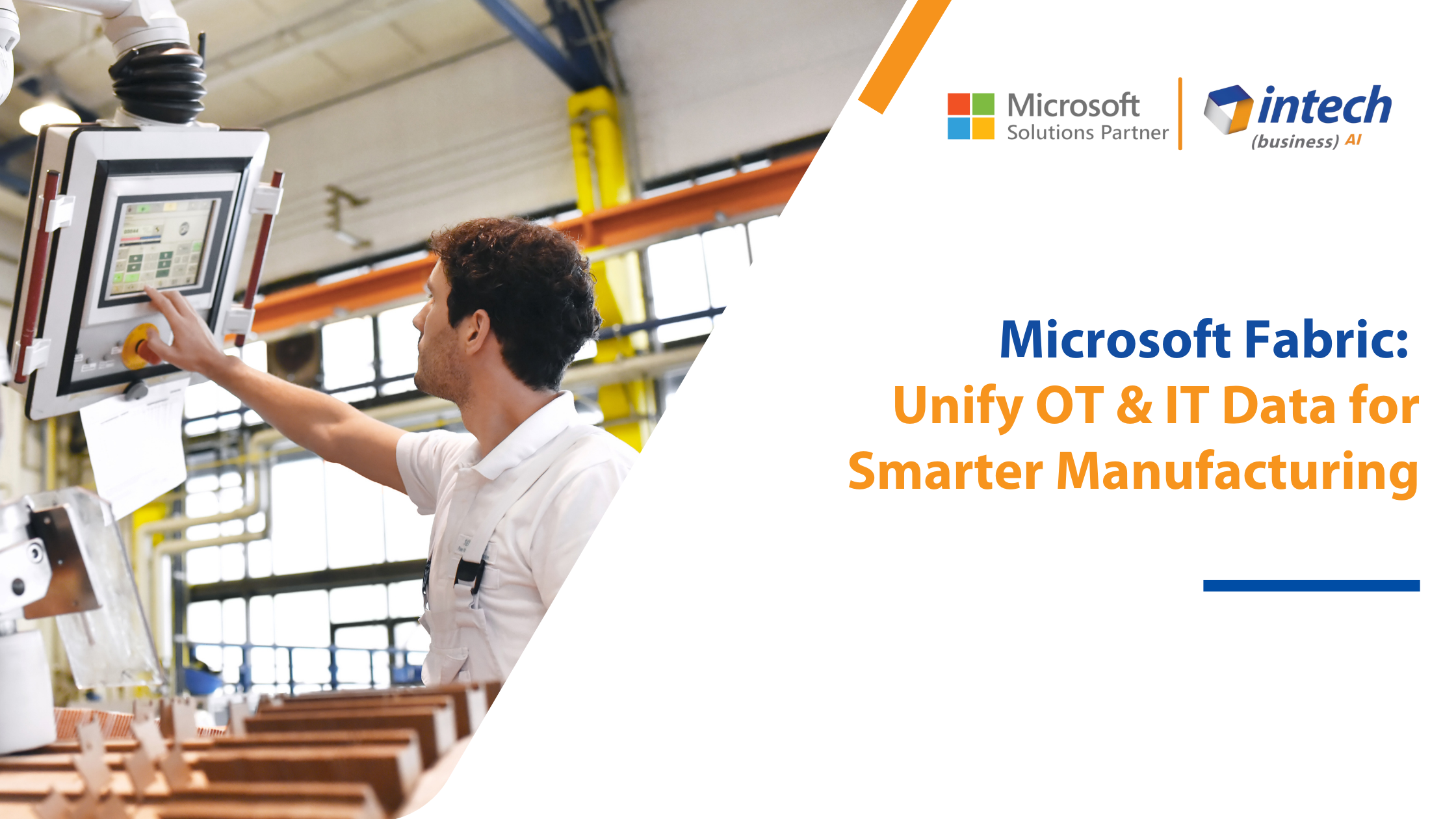Microsoft Fabric: Unify OT & IT Data for Smarter Manufacturing