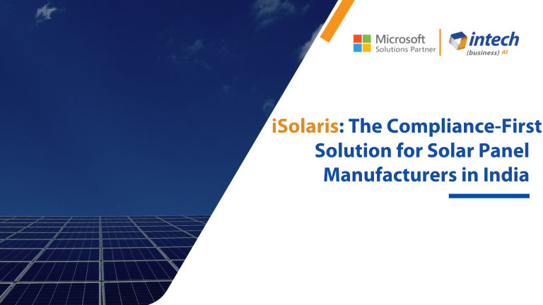 iSolaris - The Compliance-First Solution for Solar Panel Manufacturers in India
