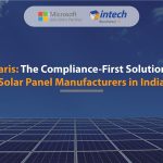 iSolaris: The Compliance-First Solution for Solar Panel Manufacturers in India