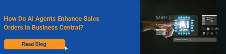 How Do AI Agents Enhance Sales Orders in Business Central?