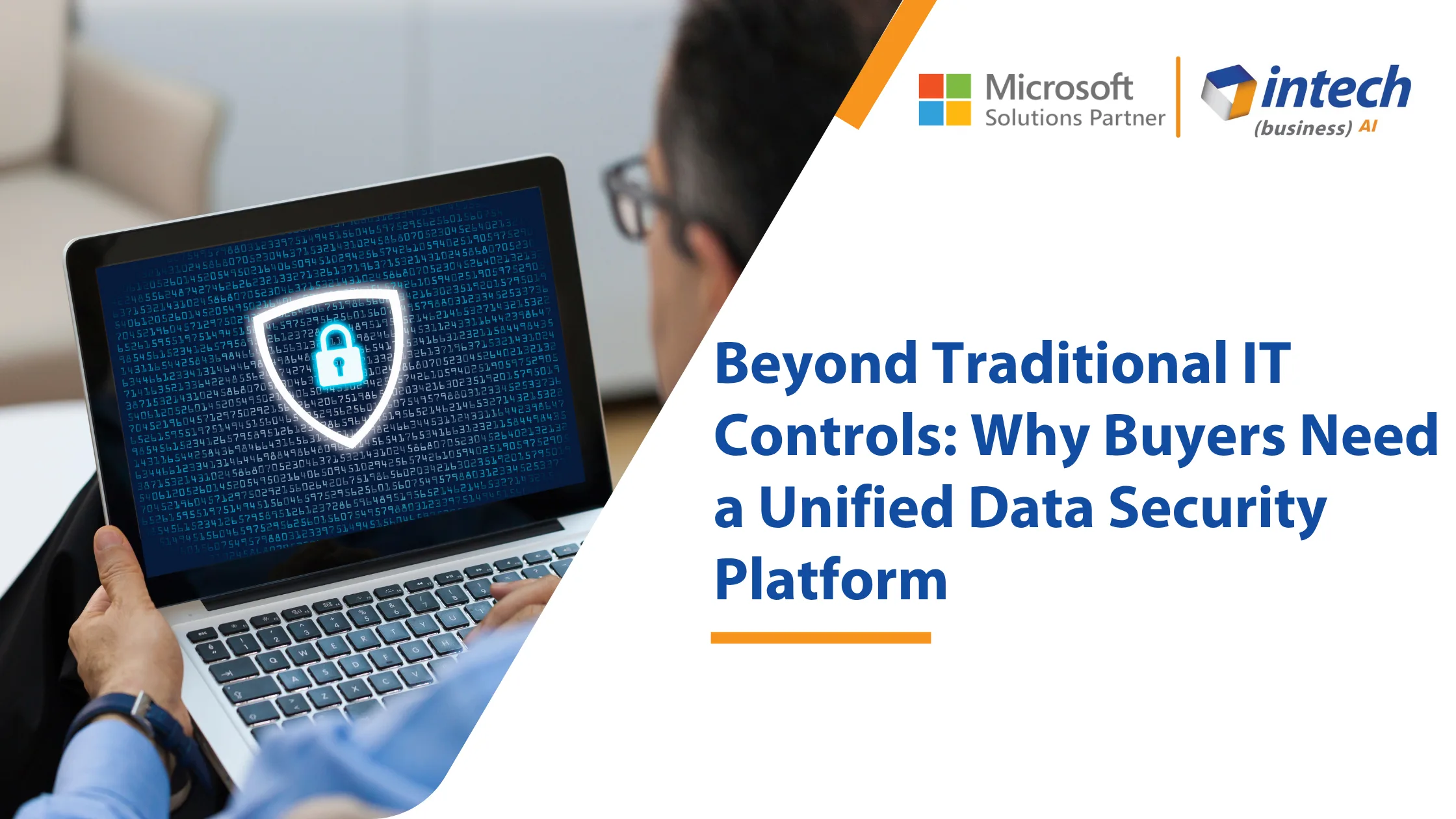 Beyond Traditional it Controls Why Buyers Need a Unified Data Security Platform