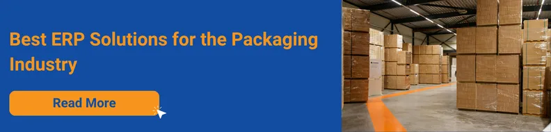 Best ERP Solution for Packaging Industry